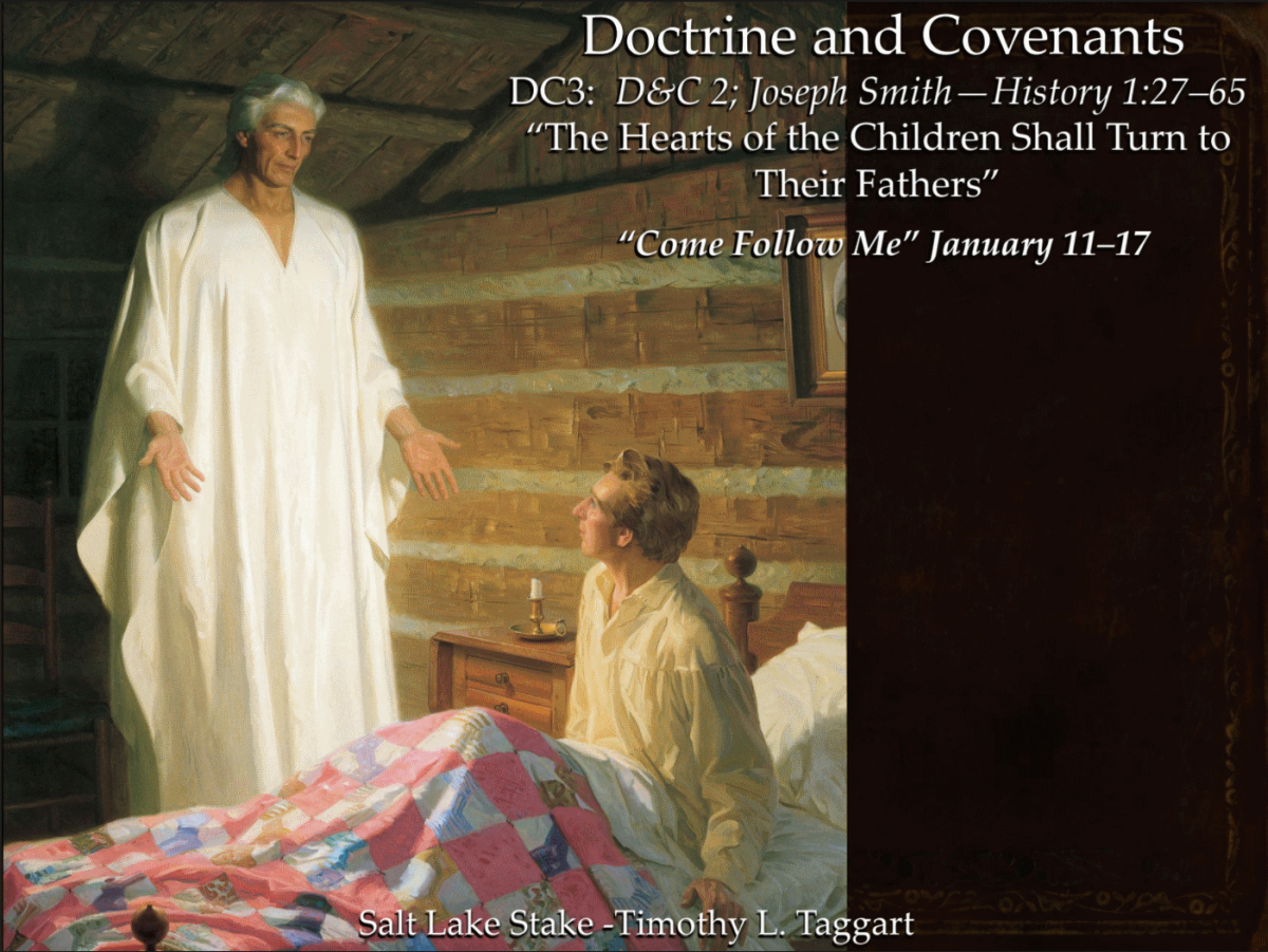 DC3 January 11–17 D&C 2; Joseph Smith—History 1:27–65