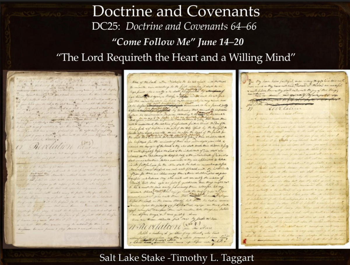 DC25 June 14–20 Doctrine and Covenants 64–66 “The Lord Requireth the Heart and a Willing Mind”