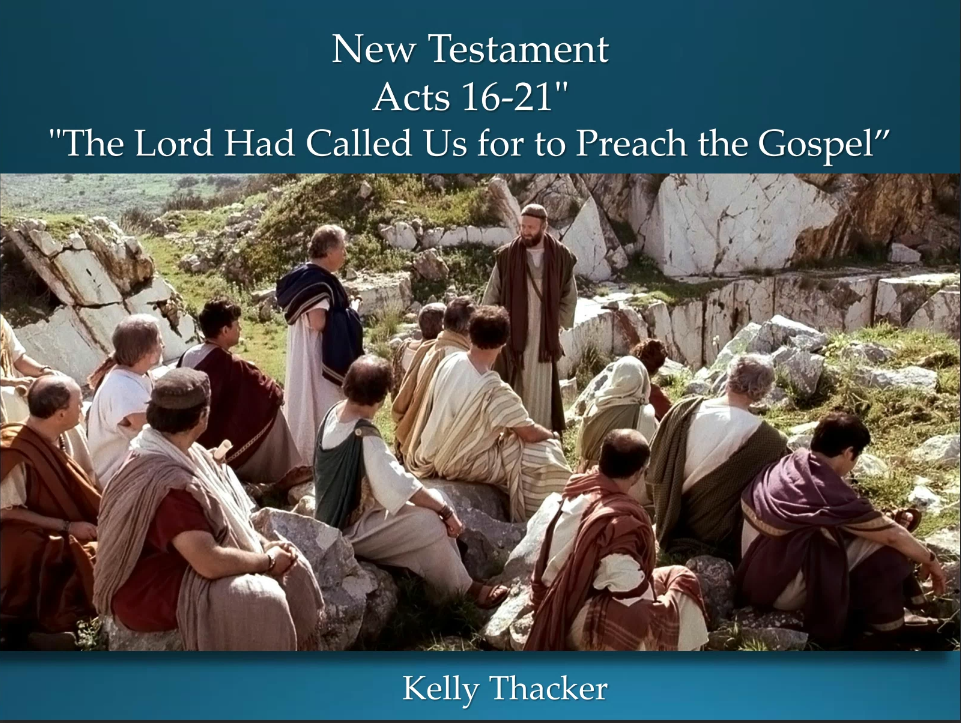 New Testament 31 July 24–30 Acts 16–21 “The Lord Had Called Us for to Preach the Gospel” Paul’s Missionary Journeys